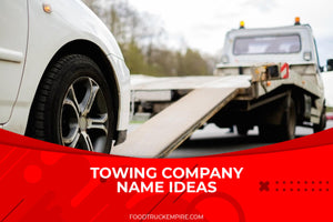 402 World’s Greatest Towing Company Name Ideas for 2023